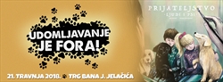 UDOMLJAVANJE JE FORA - "PRIJATELJSTVO - LJUDI I PSI"