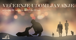 VEČERNJE UDOMLJAVANJE